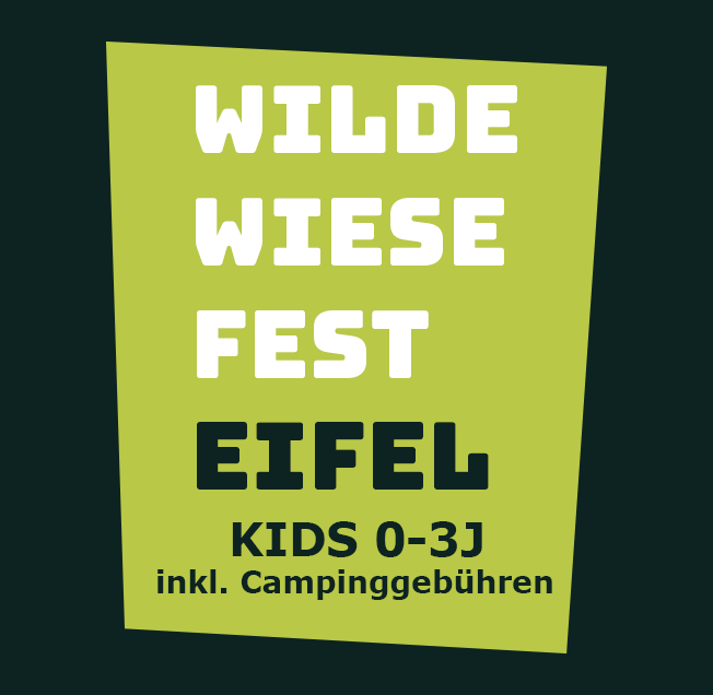 005 Kids 0-3J Ticket (inkl. Campinggebühren) WWF#25